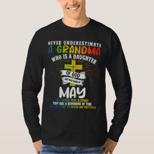 Never Underestimate A Grandma May Birthday Mother' T-Shirt