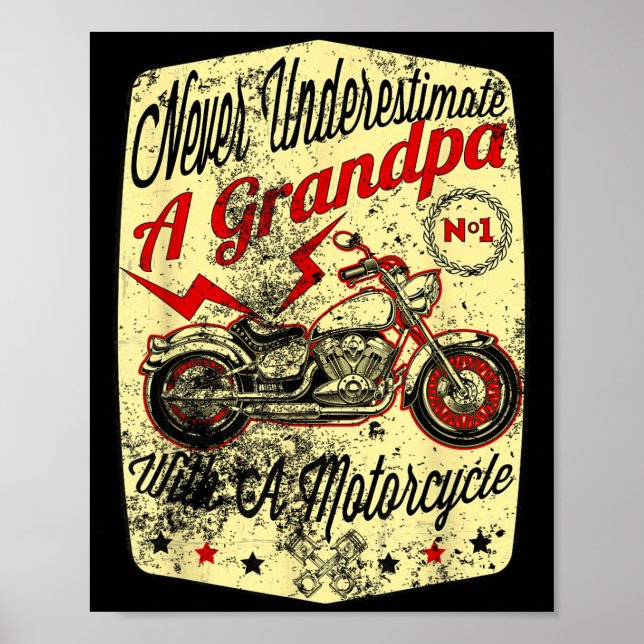 Never Underestimate A Grandpa With A Motorcycle Fu Poster (Front)