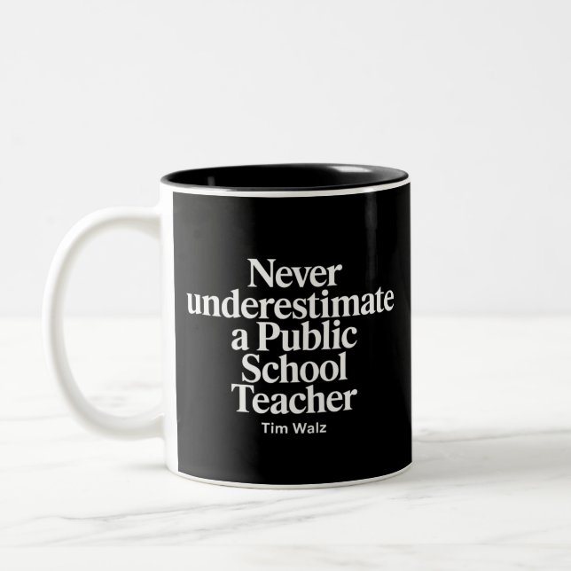 Never Underestimate A Public School Teacher Kamala Two-Tone Coffee Mug (Left)