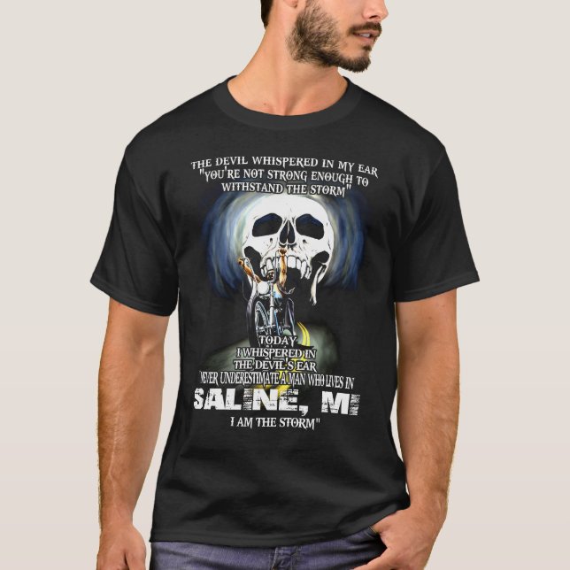 Never underestimate a SALINE MI Man T-Shirt (Front)