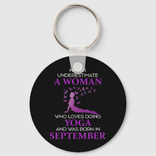 Never Underestimate A September Born Woman Who Lov Keychain