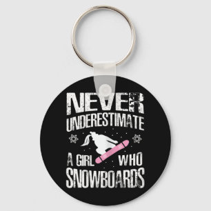 Never Underestimate A Snowboard Girl print Cute Fu Keychain