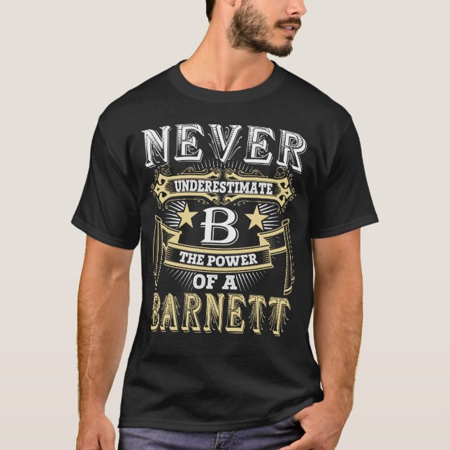 Never Underestimate A The Power Of BARNETT Name T-Shirt (Front)