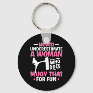 Never Underestimate A Woman Thai Boxing Muay Thai Keychain
