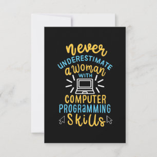 Never Underestimate A Woman With A Computer RSVP Card
