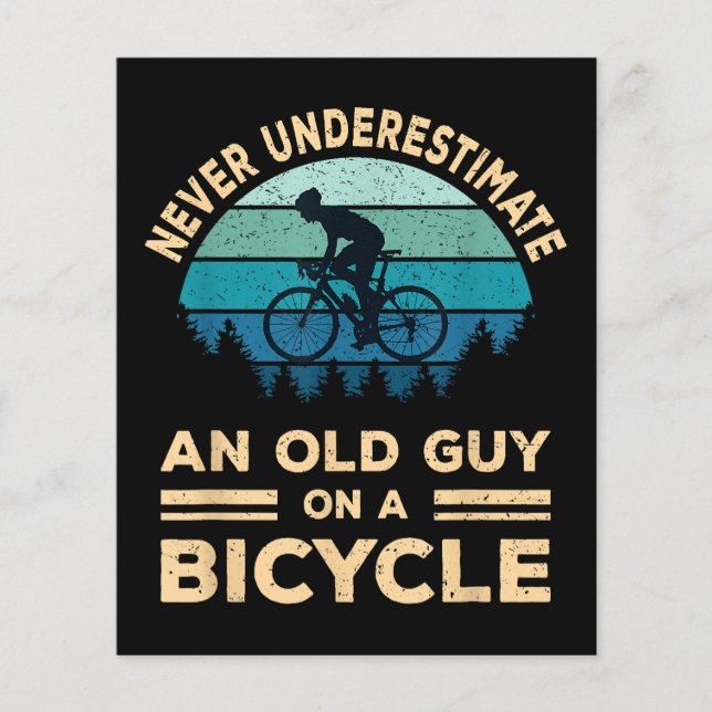 Never Underestimate An Old Guy On A Bicycle Funny  (Front)