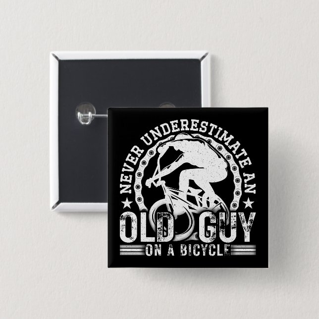 Never Underestimate An Old Guy On A Bicycle Funny  2 Inch Square Button (Front & Back)