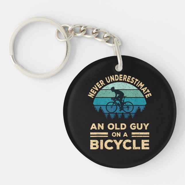 Never Underestimate An Old Guy On A Bicycle Funny  Keychain (Front)