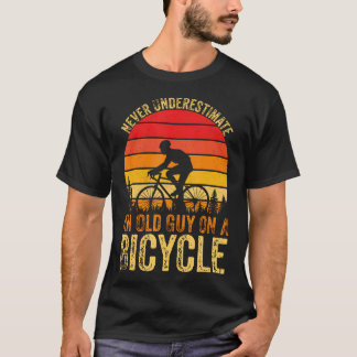 Never Underestimate An Old Guy On A Bicycle Vintag T-Shirt