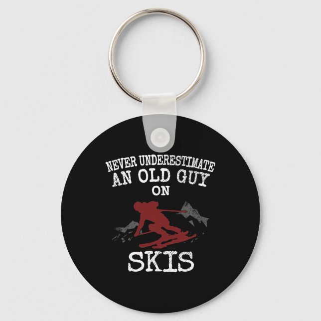 Never Underestimate An Old Guy On Skis Funny Skiin Keychain (Front)