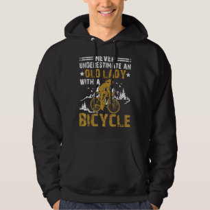 Never Underestimate An Old Lady With A Bicycle  Hoodie