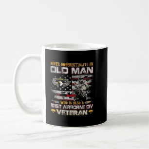 Never Underestimate an Old Man 101st Airborne Vete Coffee Mug