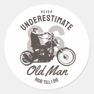 Never Underestimate an Old Man Classic Round Sticker