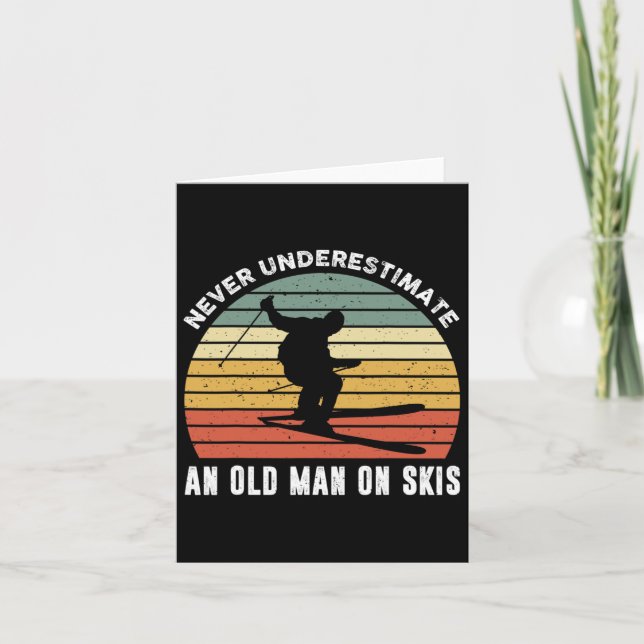 Never Underestimate An Old Man On Skies Funny Skii Card (Front)