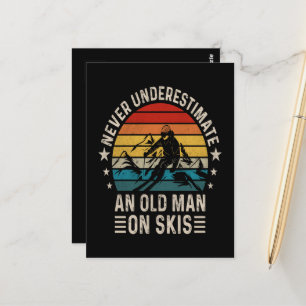 Never Underestimate An Old Man On Skis Retro  Postcard