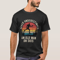 Never Underestimate an Old Man on Skis Skiing Trip