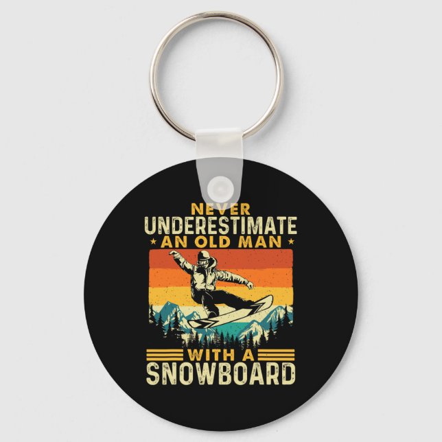 Never Underestimate An Old Man - Snowboarding Snow Keychain (Front)