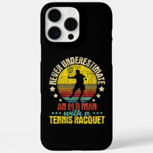 Never Underestimate An Old Man - Tennis Racket Spo iPhone 16 Pro Max Case
