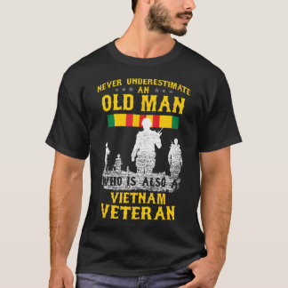 Never Underestimate An Old Man Vietnam Veteran - G T-Shirt
