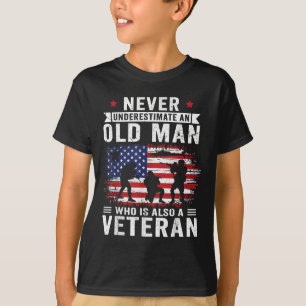 Never Underestimate An Old Man Who Is Also A Veter T-Shirt