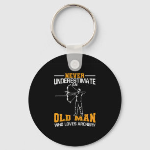 Never Underestimate An Old Man Who Loves Archery Keychain
