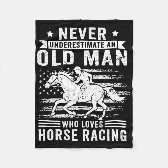 Never Underestimate An Old Man Who Loves Horse Rac Fleece Blanket (Front)
