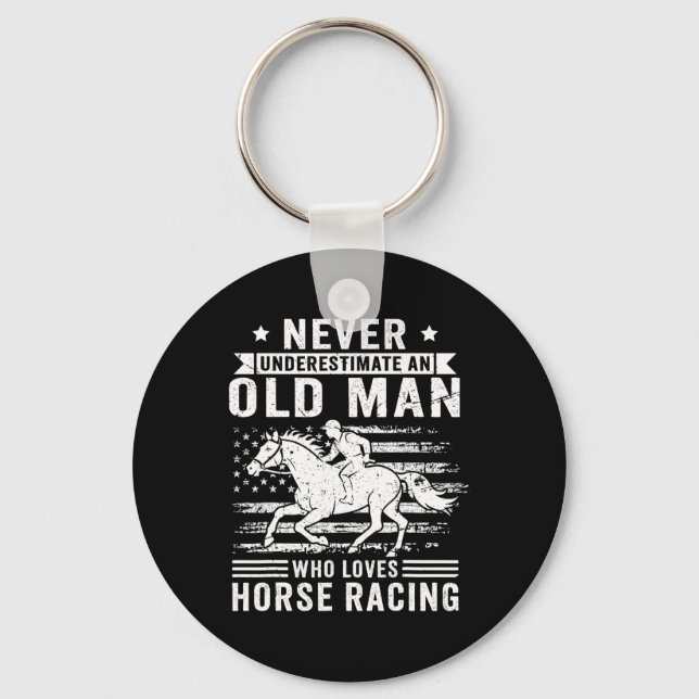 Never Underestimate An Old Man Who Loves Horse Rac Keychain (Front)