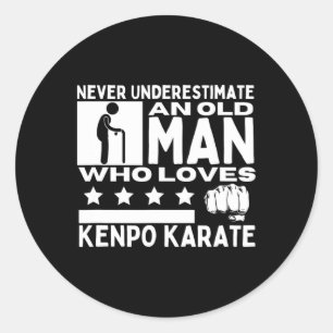 Never Underestimate An Old Man Who Loves Kenpo Kar Classic Round Sticker