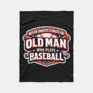 Never Underestimate An Old Man Who Plays Baseball Fleece Blanket
