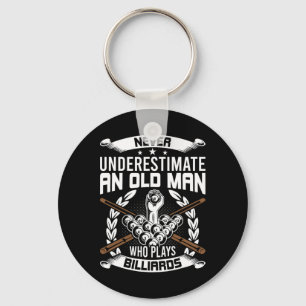 Never Underestimate An Old Man Who Plays Billiards Keychain