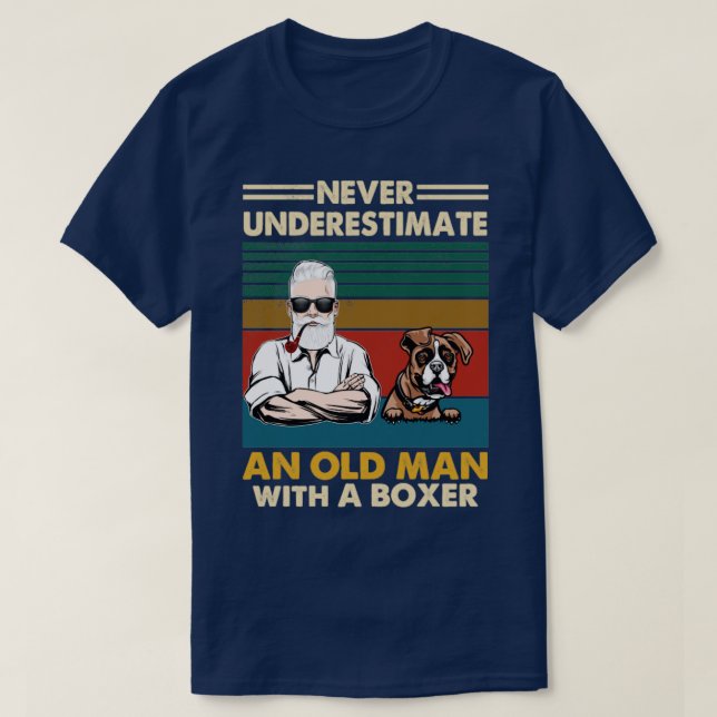 Never underestimate an old man with a boxer1 T-Shirt (Design Front)