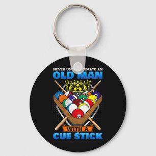 Never Underestimate An Old Man With A Cue Stick I Keychain