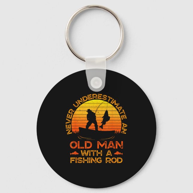 Never Underestimate An Old Man With A Fishing Rod  Keychain (Front)