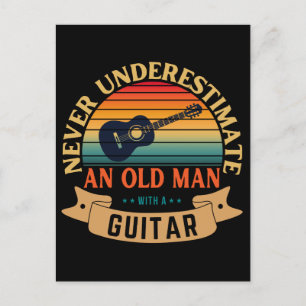 Never underestimate an old man with a guitar postcard