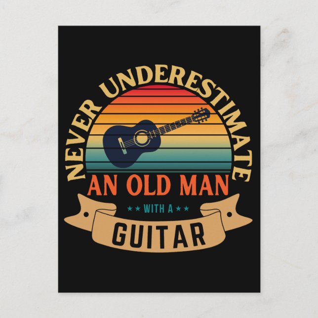 Never underestimate an old man with a guitar postcard (Front)
