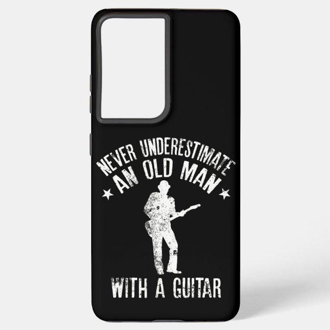 Never Underestimate an Old man with a Guitar Samsung Galaxy S21 Ultra Case (Back)