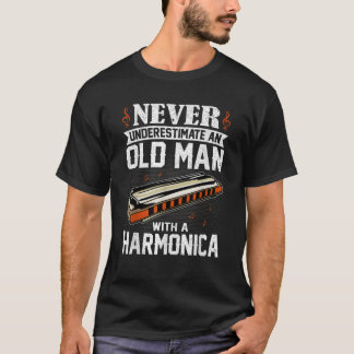 Never Underestimate An Old Man With A Harmonica T-Shirt