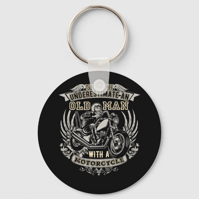 Never Underestimate An Old Man With A Motorcycle Keychain (Front)