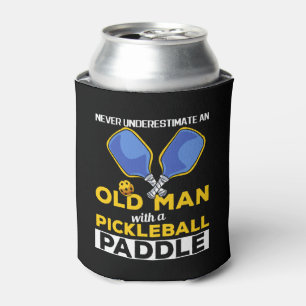Never Underestimate An Old Man With A Pickleball   Can Cooler