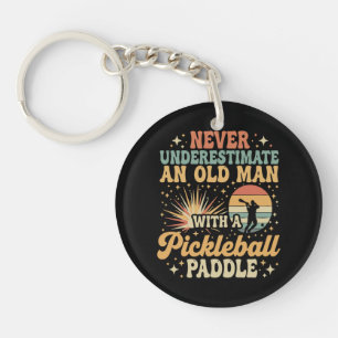 Never-Underestimate An Old Man With A Pickleball Keychain