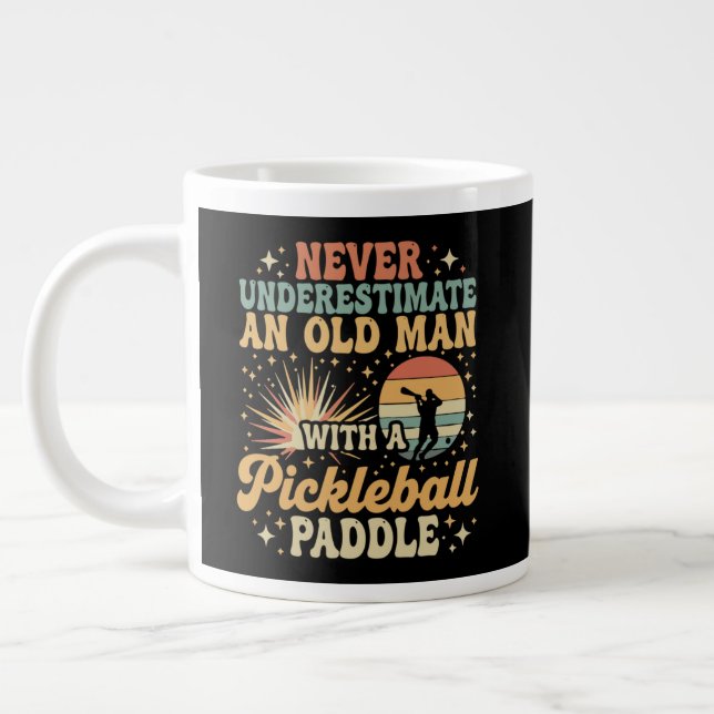 Never-Underestimate An Old Man With A Pickleball  Large Coffee Mug (Left)