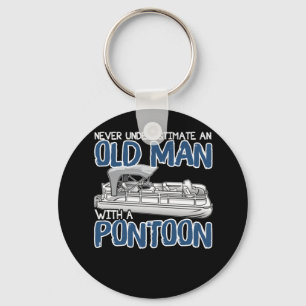 Never Underestimate An Old Man With A Pontoon Keychain