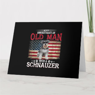 Never Underestimate An Old Man With A Schnauzer Card