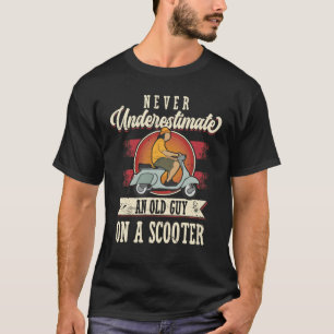 Never Underestimate An Old Man With A Scooter Pro T-Shirt