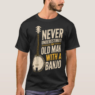 Never Underestimate An Old Man With A T-Shirt