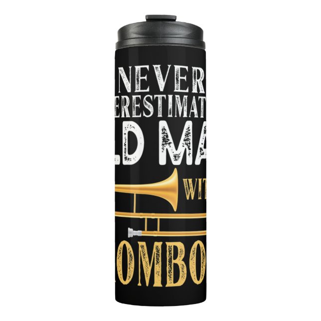 Never Underestimate An Old Man With A Trombone Gif Thermal Tumbler (Front)