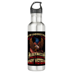 Never Underestimate An Old Timer Who Is Also An Ar 710 Ml Water Bottle