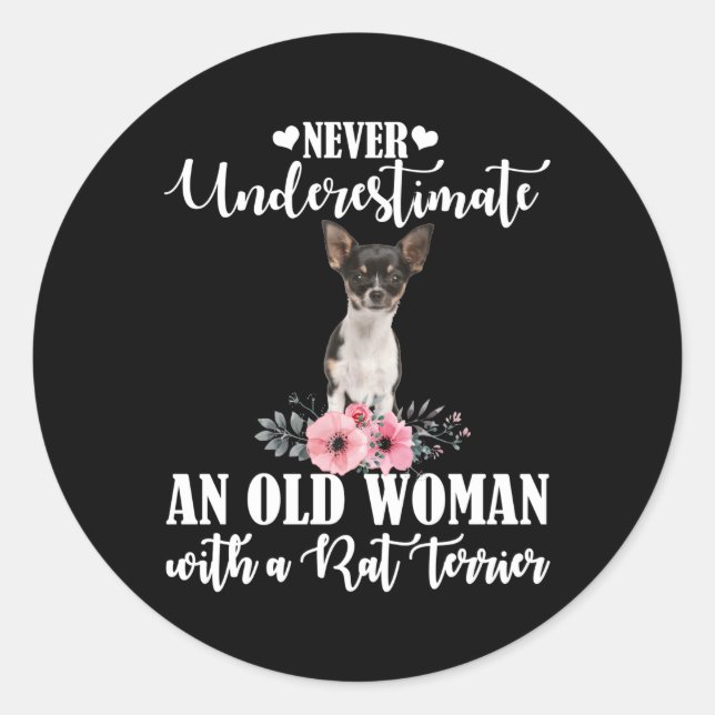 Never Underestimate An Old With Rat Terrier Classic Round Sticker (Front)