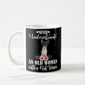 Never Underestimate An Old With Rat Terrier Coffee Mug