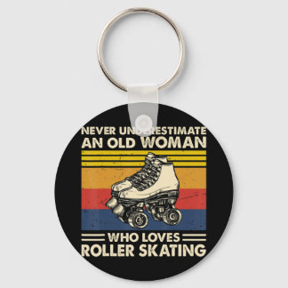 Never underestimate an old woman loves roller skat keychain